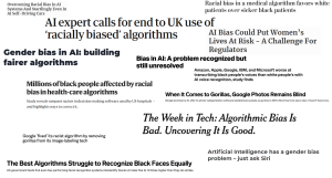 Screenshots of headlines detailing racial bias, gender bias, and other biases in artificial intelligence.